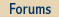 Forums